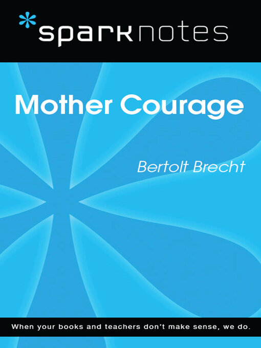 Title details for Mother Courage by SparkNotes - Available